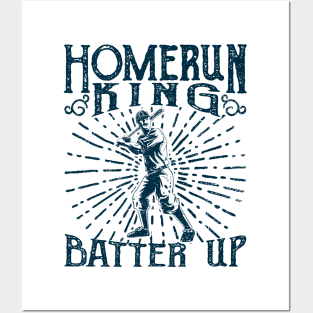 Homerun King Batter Up Posters and Art